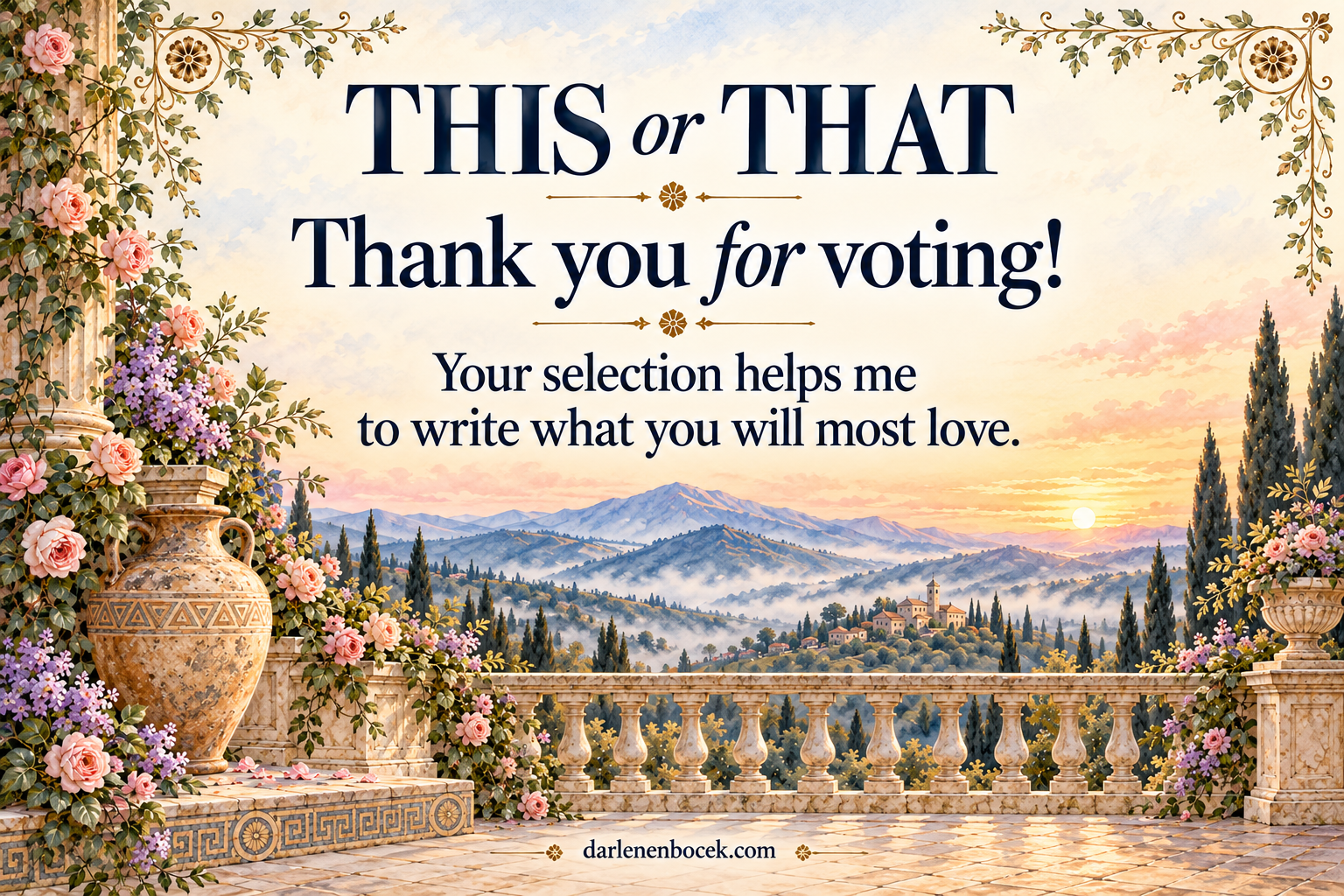 This or That: Thank you for voting! Your selection helps me to write what you will most love.